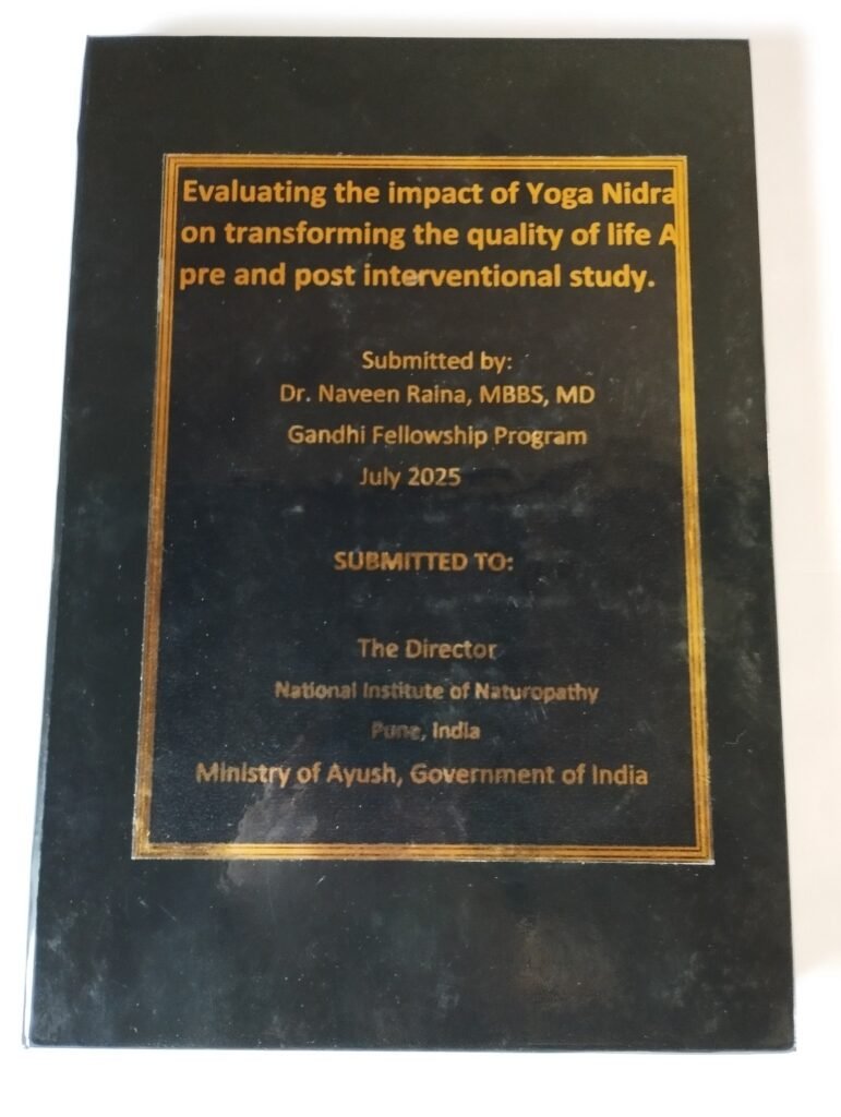 Impact of Yoga Nidra, on transforming the quality of life, study, Dr. Naveen Raina, National Institute of naturopathy, Pune, India, Ministry of Ayush, Government Of India
