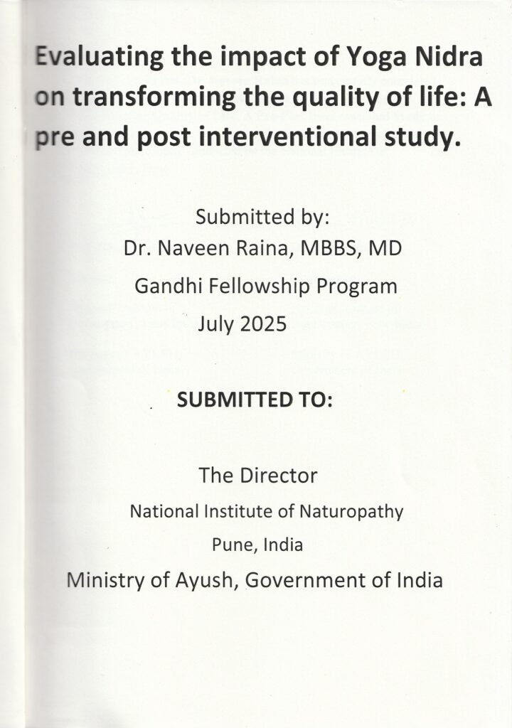 Impact of Yoga Nidra, on transforming the quality of life, study, Dr. Naveen Raina, National Institute of naturopathy, Pune, India, Ministry of Ayush, Government Of India